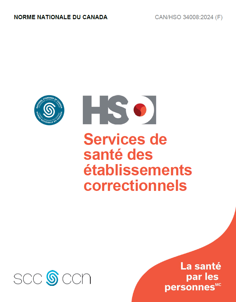 Services de santé des établissements correctionnels - CAN/HSO 34008:2024 (F)