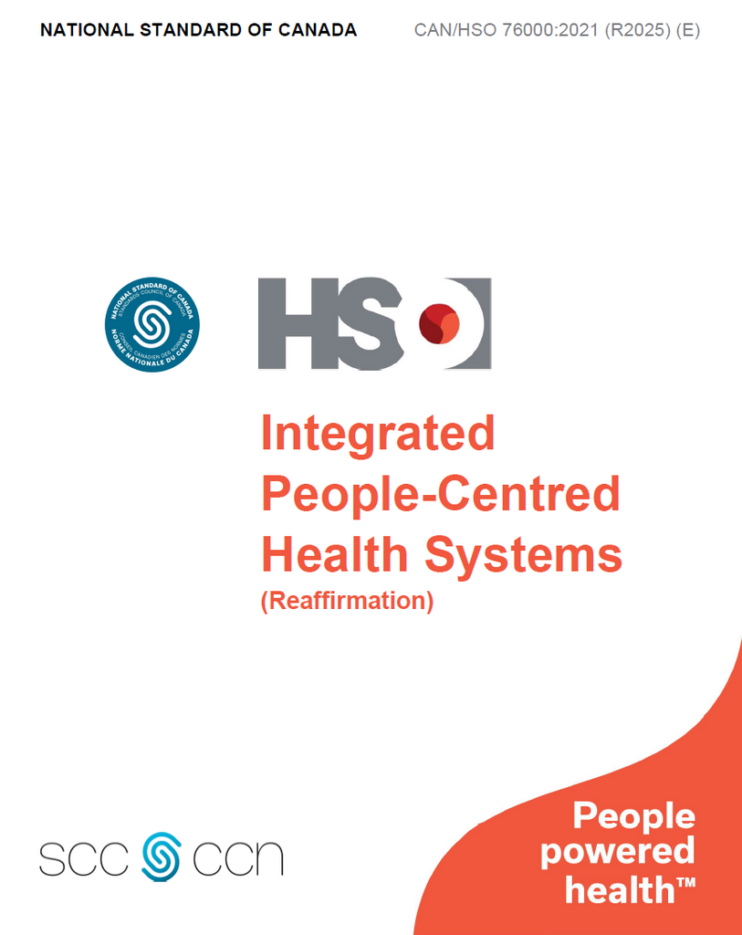 Integrated People-Centred Health Systems (Reaffirmation) - CAN/HSO 76000:2021 (R2025) (E)