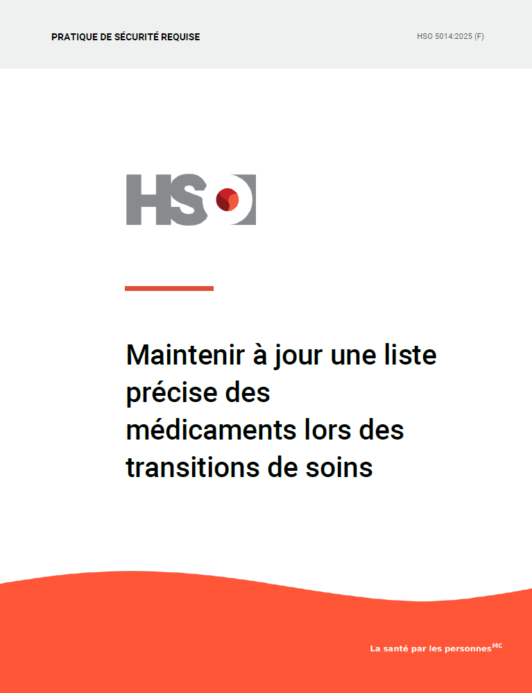 Maintenir à jour une liste précise des médicaments lors des transitions de soins - HSO 5014:2025 (F)