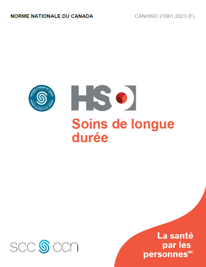 Soins de longue durée - CAN/HSO 21001:2023 (F)