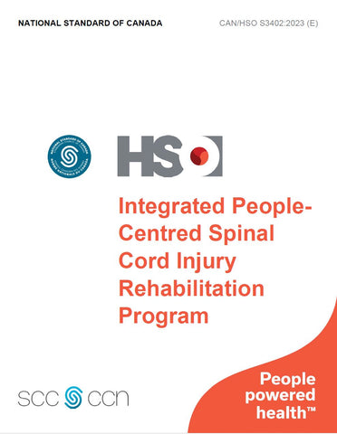 Integrated People-Centred Spinal Cord Injury Rehabilitation Program - CAN/HSO S3402:2024 (E)