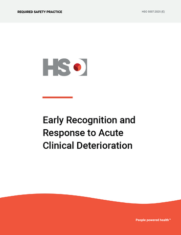 Early Recognition and Response to Acute Clinical Deterioration - HSO 5007:2025 (E)