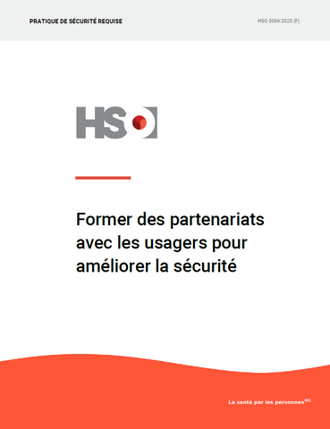 Former des partenariats avec les usagers pour améliorer la sécurité - HSO 5006:2025 (F)