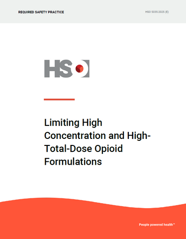 Limiting High Concentration and High- Total-Dose Opioid Formulations - HSO 5035:2025 (E)