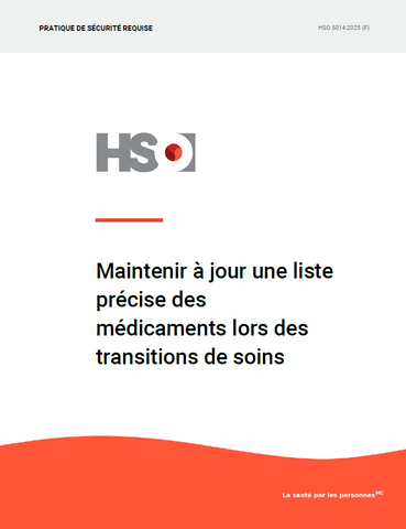 Maintenir à jour une liste précise des médicaments lors des transitions de soins - HSO 5014:2025 (F)