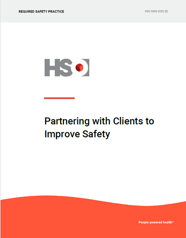 Partnering with Clients to Improve Safety - HSO 5006:2025 (E)