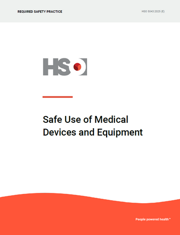 Safe Use of Medical Devices and Equipment - HSO 5043:2025 (E)