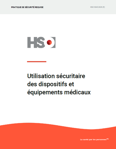Utilisation sécuritaire des dispositifs et équipements médicaux - HSO 5043:2025 (F)