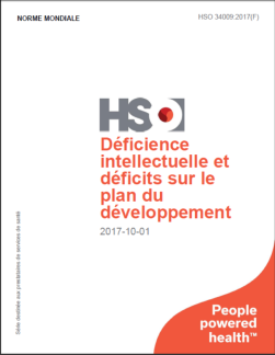 Déficience intellectuelle et déficits sur le plan du développement - HSO 34009:2017(F)