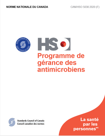 Programme de gérance des antimicrobiens - CAN/HSO 5030:2020 (F)